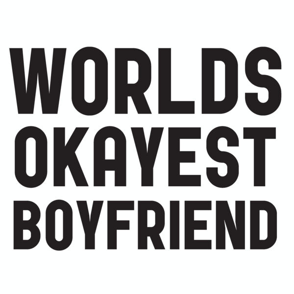 Worlds Okayest Boyfriend Thumbnail