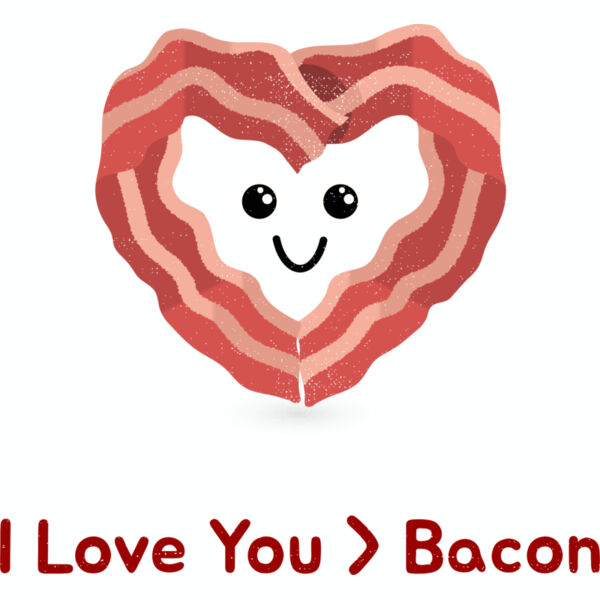 I love you more than bacon Thumbnail